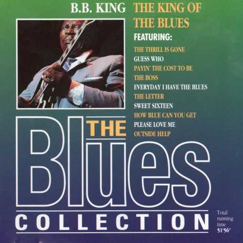 The Blues Collection 2: The King of the Blues