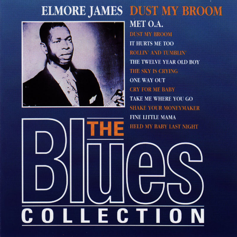 The Blues Collection 17: Dust My Broom